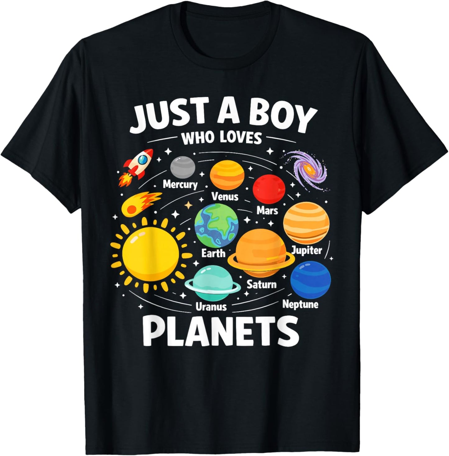 Just A Boy Who Loves Planets Solar Space System Astronomy T-Shirt - T-Shirt | Black
