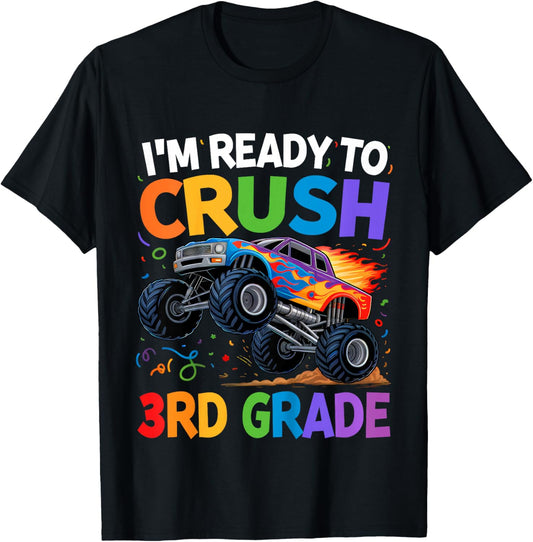 Kids I'm Ready To Crush 3nd Grade First Day of Third Grade Boys T-Shirt - T-Shirt | Black