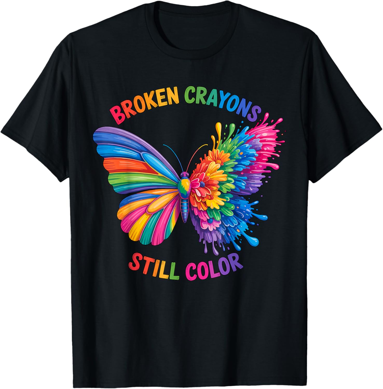 Broken Crayons Still Color Inspirational Quote Motivational T-Shirt - T-Shirt | Black