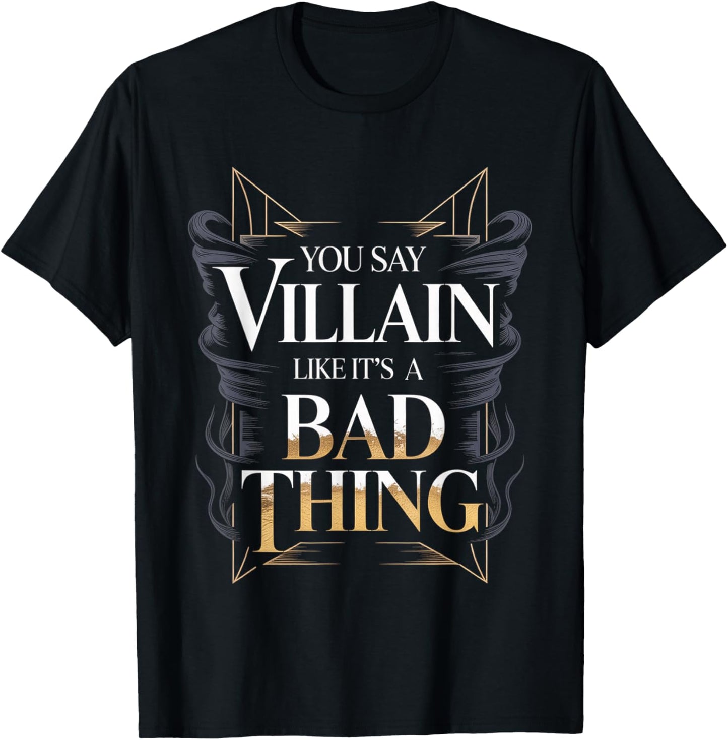 You Say Villain Like It's A Bad Thing Evil Charm T-Shirt - T-Shirt | Black