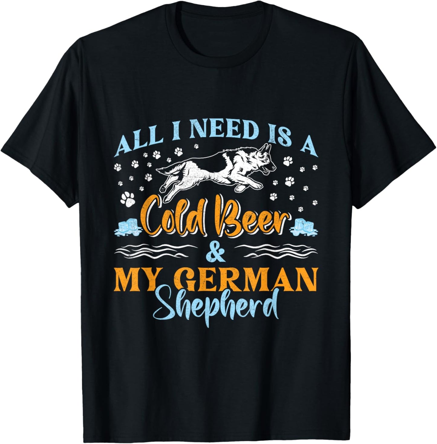 German Shepherd ALL I WANT IS COLD BEER Funny Men's T-Shirt - T-Shirt | Black