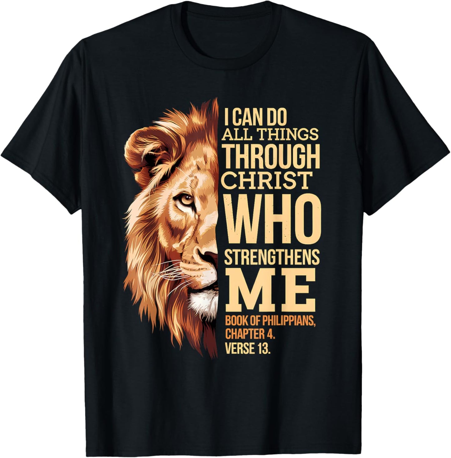 Christian I Can Do All Things Through Christ Lion faith T-Shirt - T-Shirt | Black
