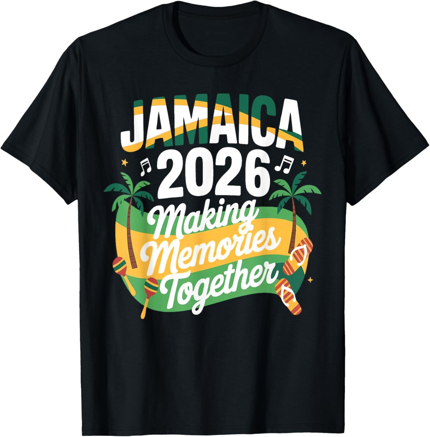 Jamaica Family Reunion 2026 Making Memories Vacation Summer T-Shirt - T-Shirt | Black