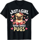 Cute Just A Girl Who Loves Pug Pet Lover Puppy Kid Pugs Dog T-Shirt - T-Shirt | Black