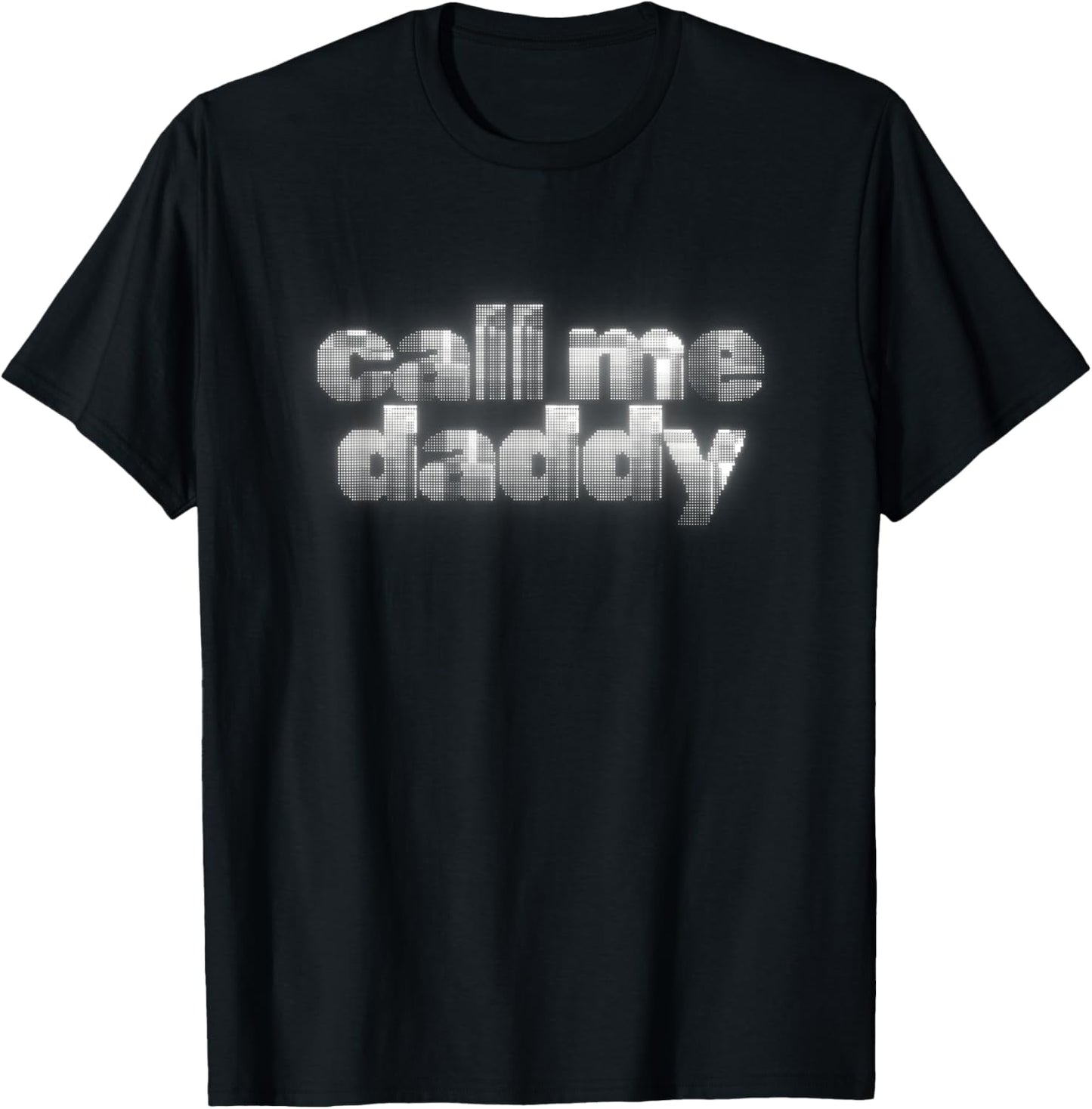 Call Me Daddy T-Shirt - T-Shirt | Black
