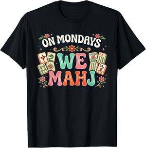 On Mondays We Mahj - Mahjong Night Floral Graphic T-Shirt - T-Shirt | Black