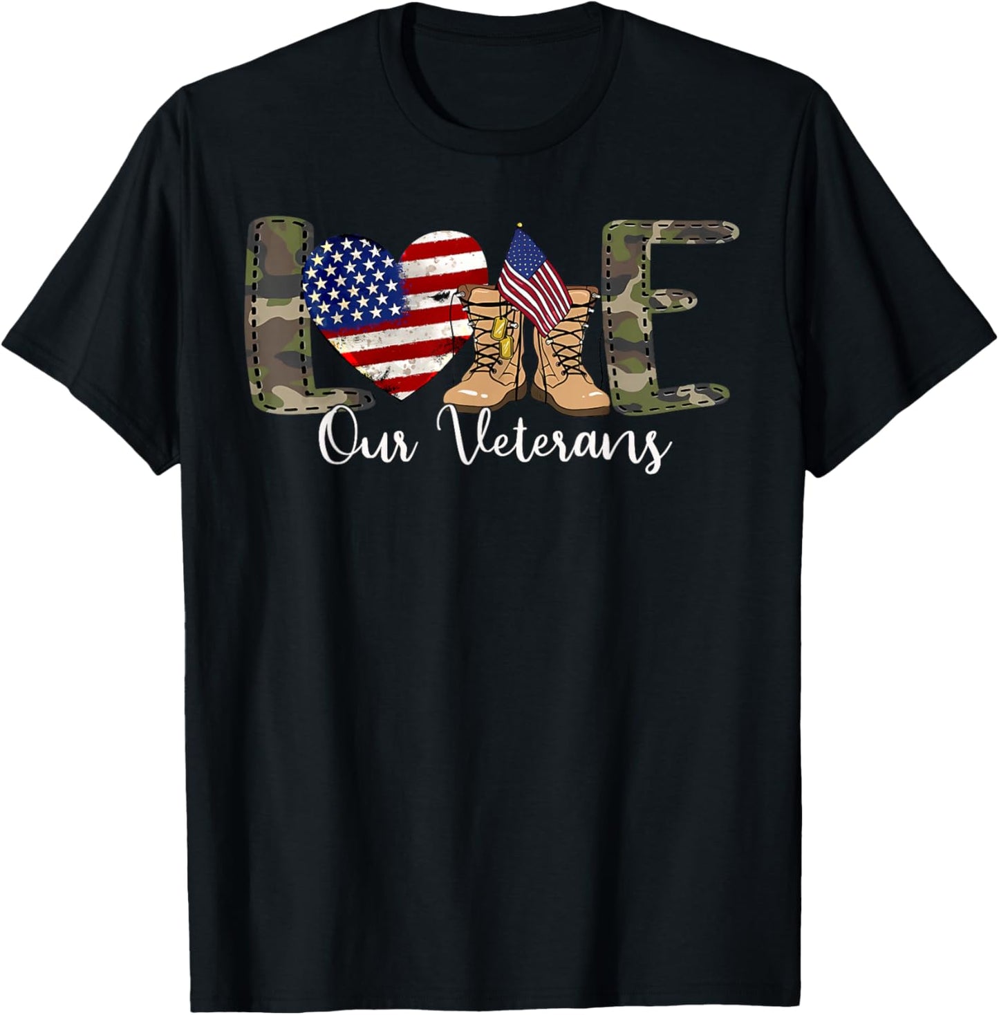 Love Our Veterans Day Proud Military American Flag T-Shirt - T-Shirt | Black