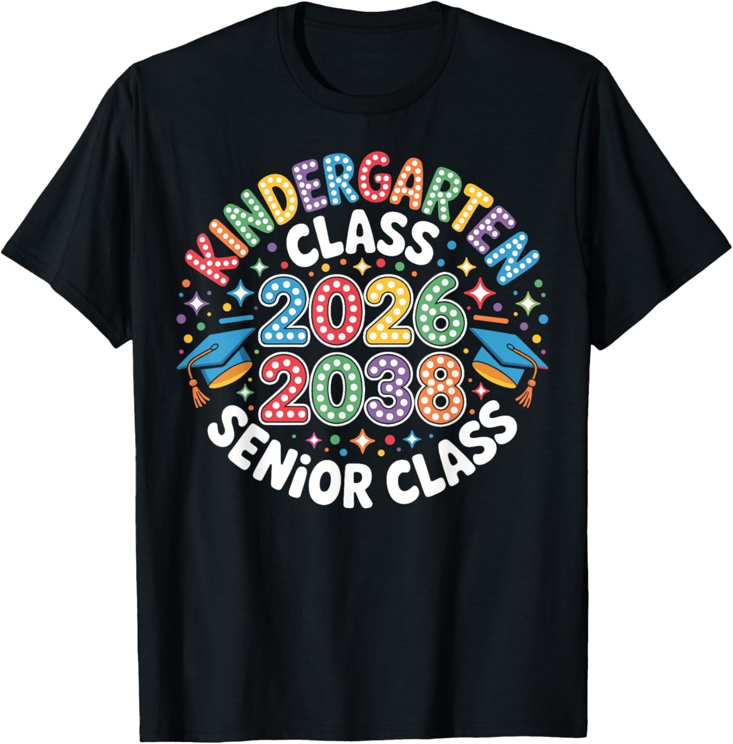 Kindergarten Graduation Class of 2026 Senior 2038 Class T-Shirt - T-Shirt | Black
