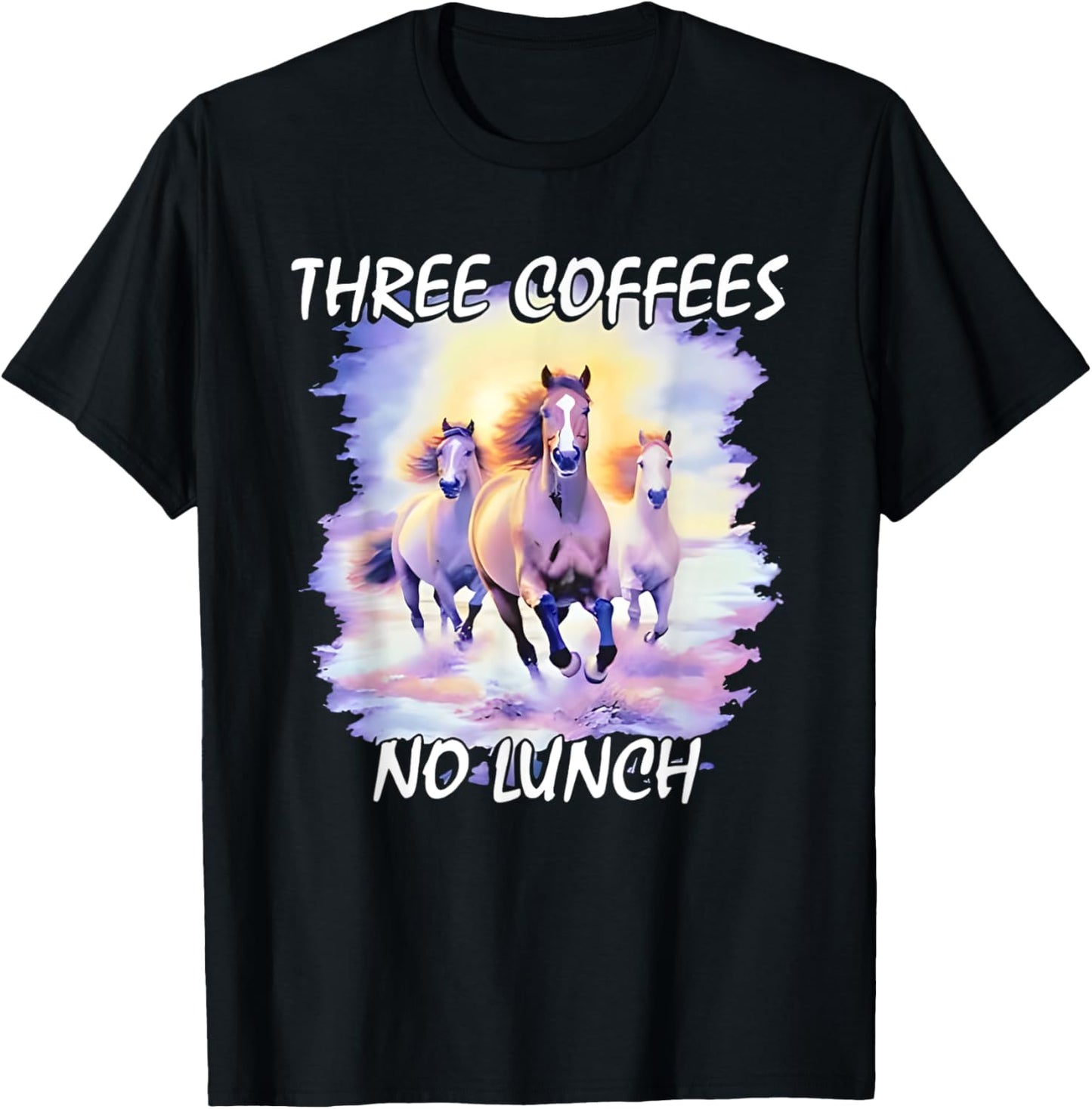 Three Coffees No Lunch Horses T-Shirt - T-Shirt | Black