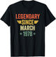Legendary Since March 1978 T-Shirt - T-Shirt | Black
