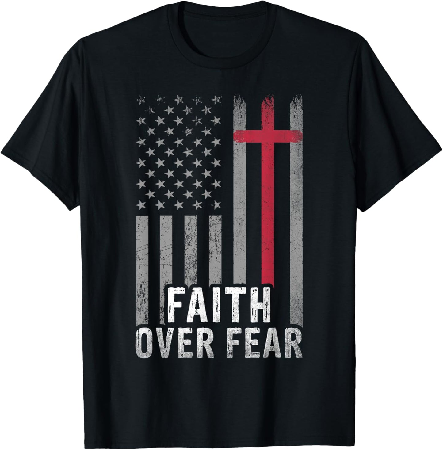 USA Flag Patriotic Christian Faith Over Fear Jesus Christ T-Shirt - T-Shirt | Black