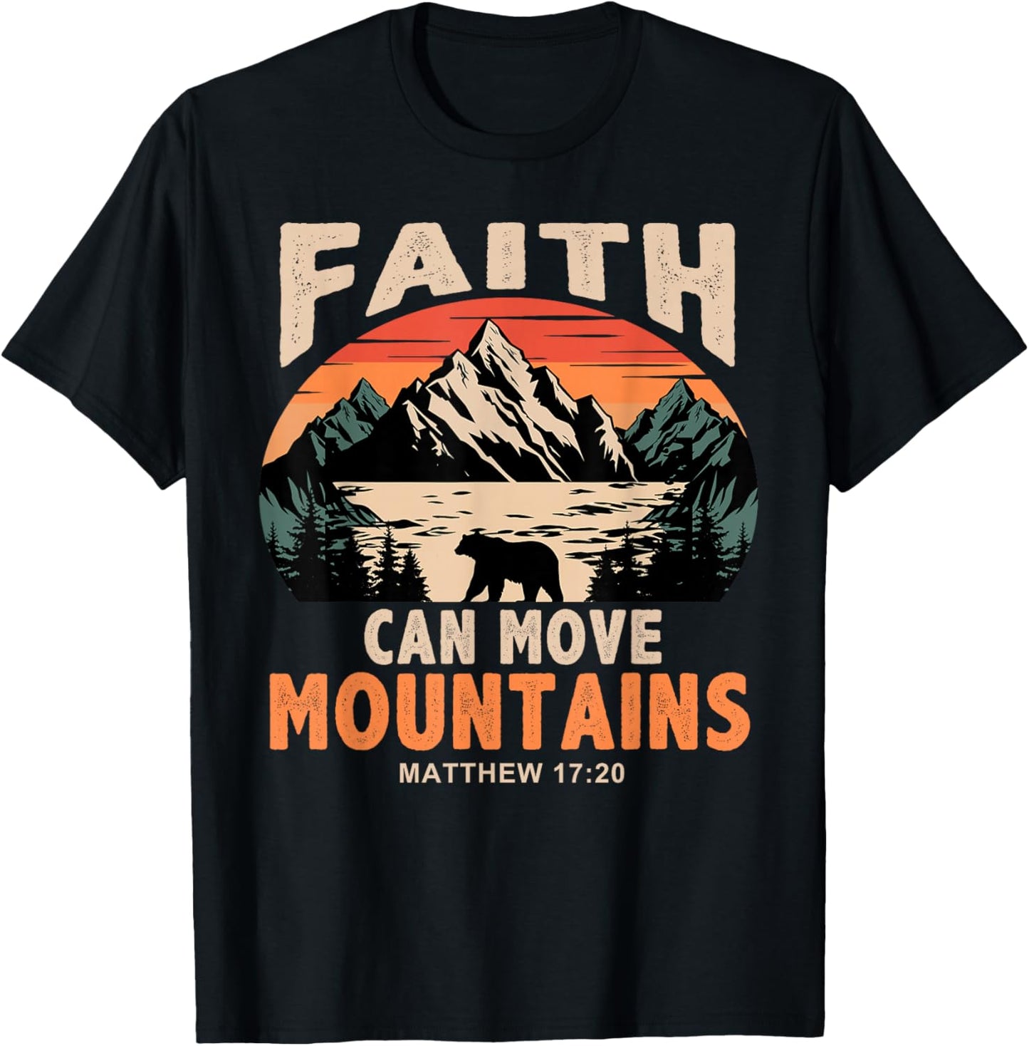 Faith Can Move Mountains Retro Sunset Bible Verse Christian T-Shirt - T-Shirt | Black