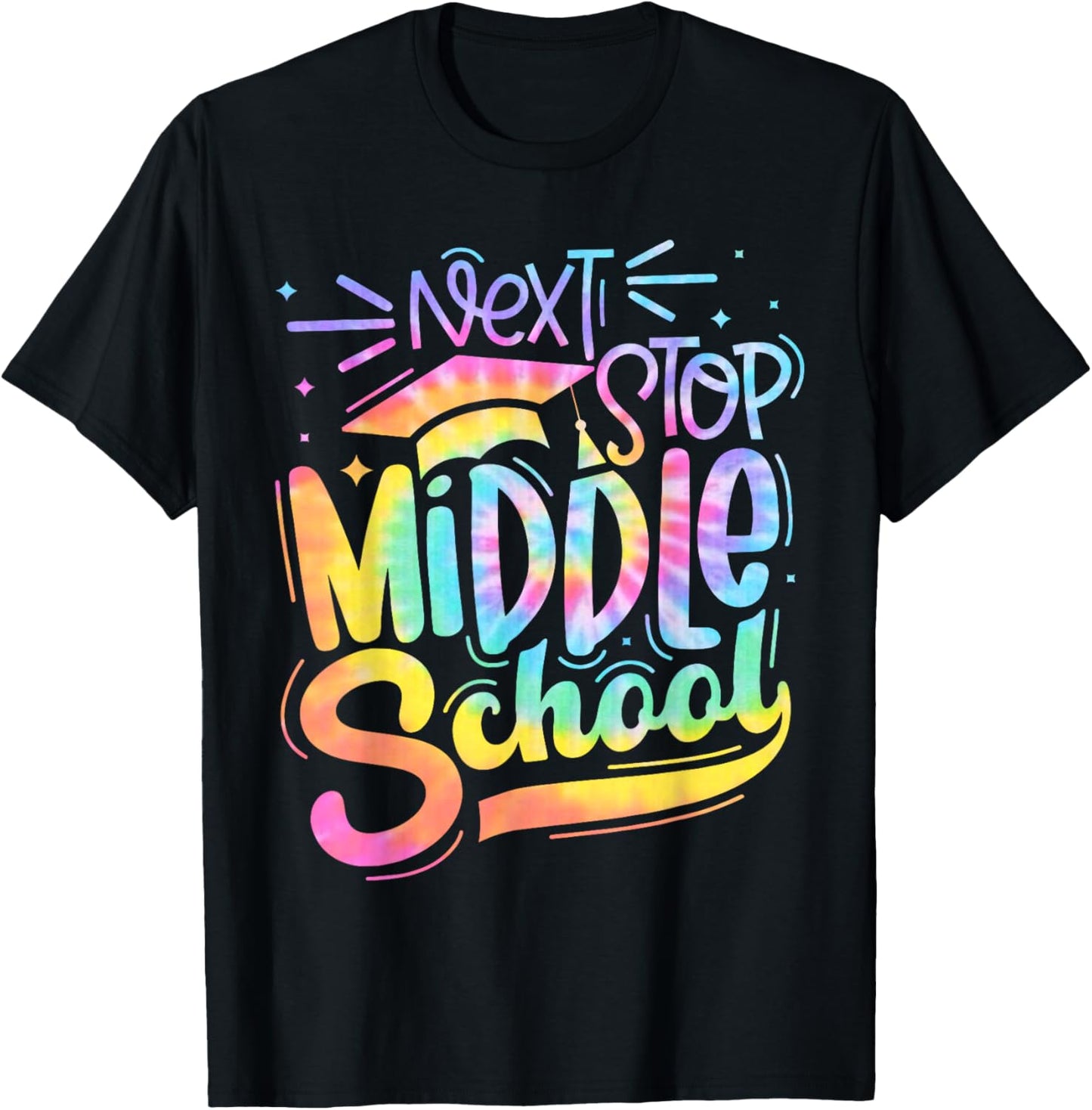 Next Stop Middle School Elementary School Graduation 2024 T-Shirt - T-Shirt | Black