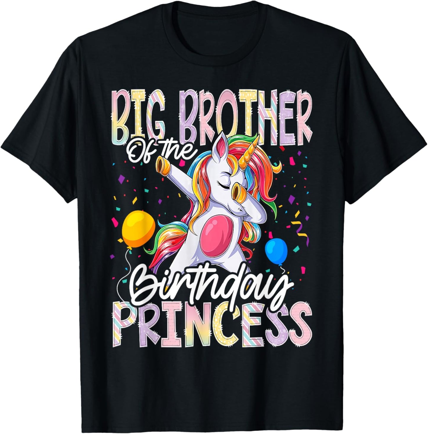 Big Brother of The Birthday Princess Dabbing Unicorn T-Shirt - T-Shirt | Black