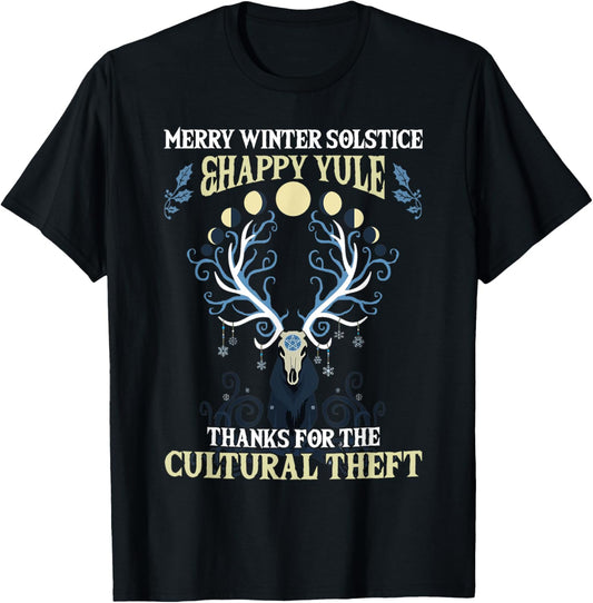 Merry Winter Solstice Happy Yule Thanks For The Cultural T-Shirt - T-Shirt | Black