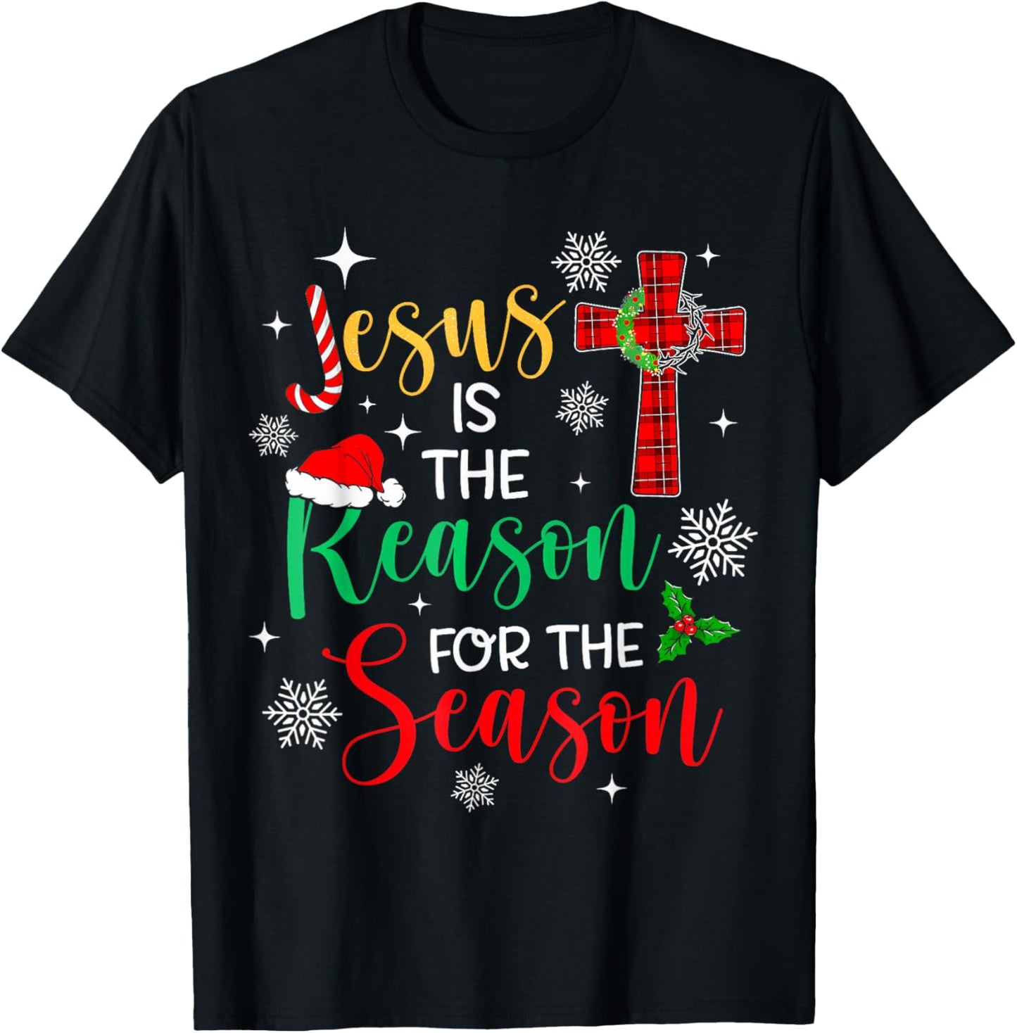 Jesus Is The Reason For The Season Christian Faith Christmas T-Shirt - T-Shirt | Black