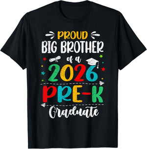 Proud Big Brother of A 2026 Pre K Graduate Boy Girl Kids T-Shirt - T-Shirt | Black