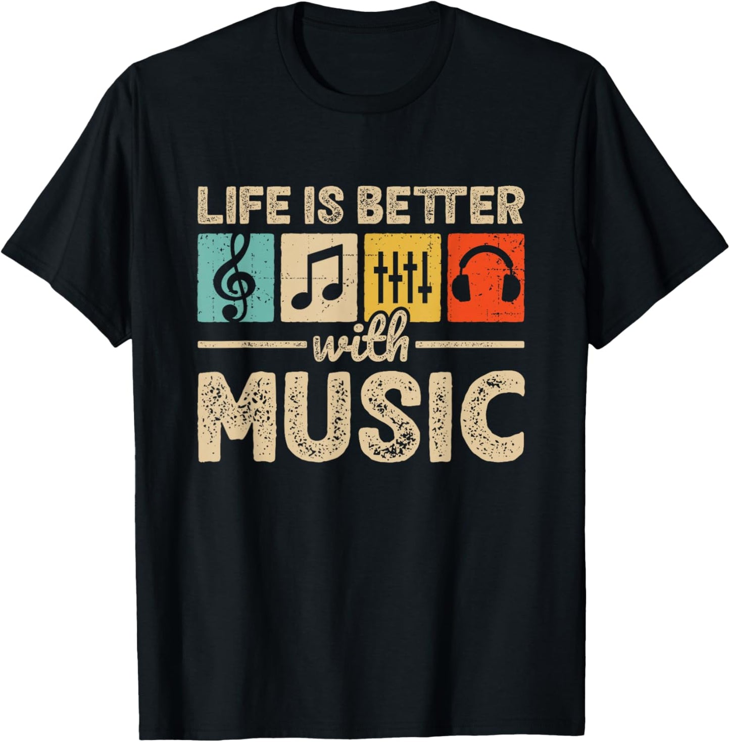 Life Is Better With Music Lover Musician EDM Music T-Shirt - T-Shirt | Black