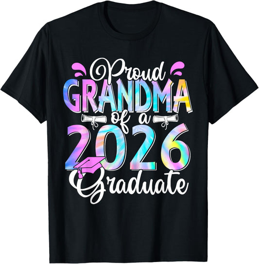 Proud Grandma of a Class of 2026 Graduate for Graduation T-Shirt - T-Shirt | Black