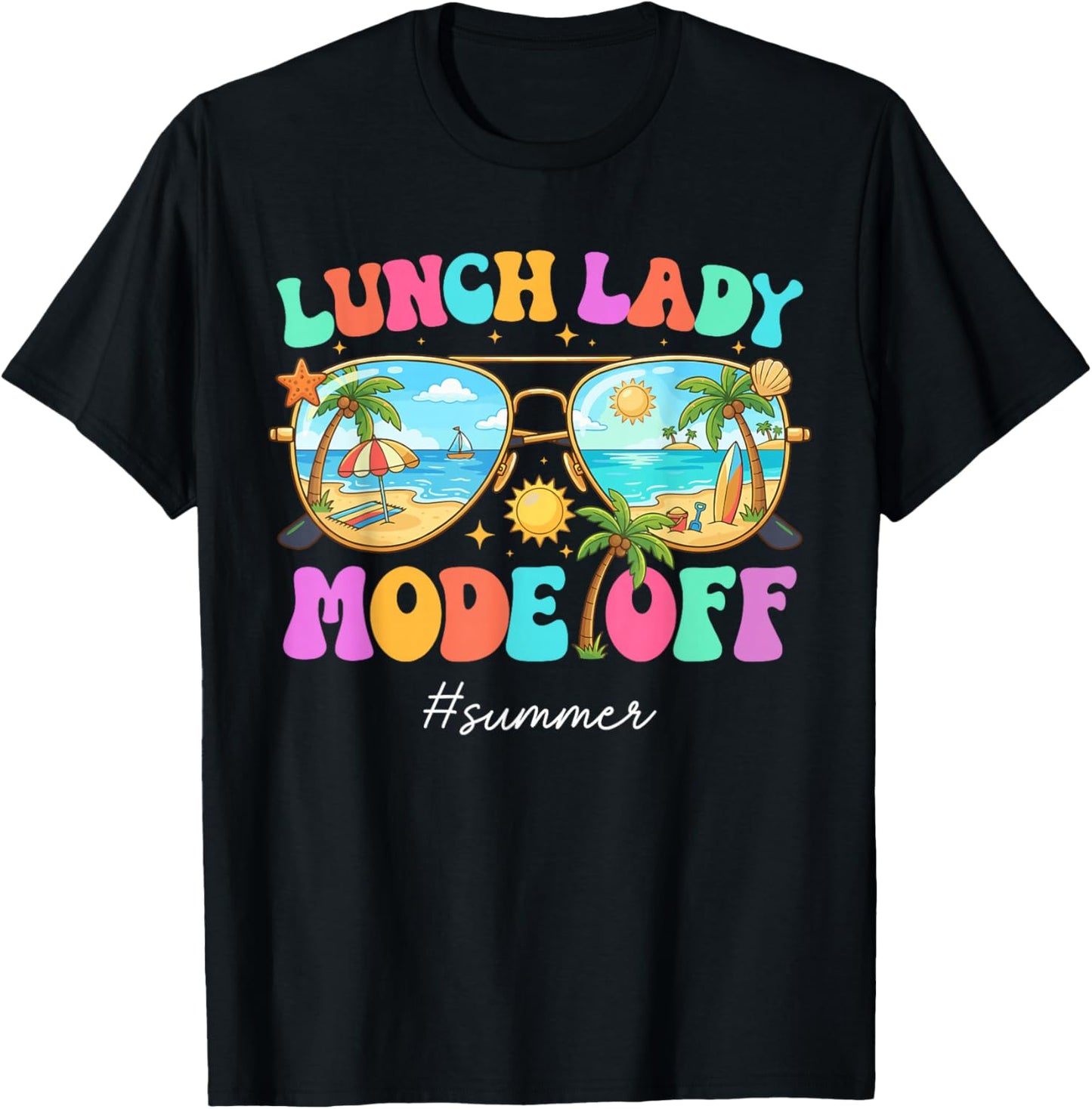 Lunch Lady Mode Off Groovy Lunch Lady Last Day of School T-Shirt - T-Shirt | Black