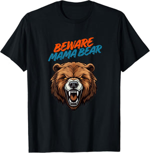 Beware Mama Angry Bear Mother's Love Don't Mess with Kids T-Shirt - T-Shirt | Black