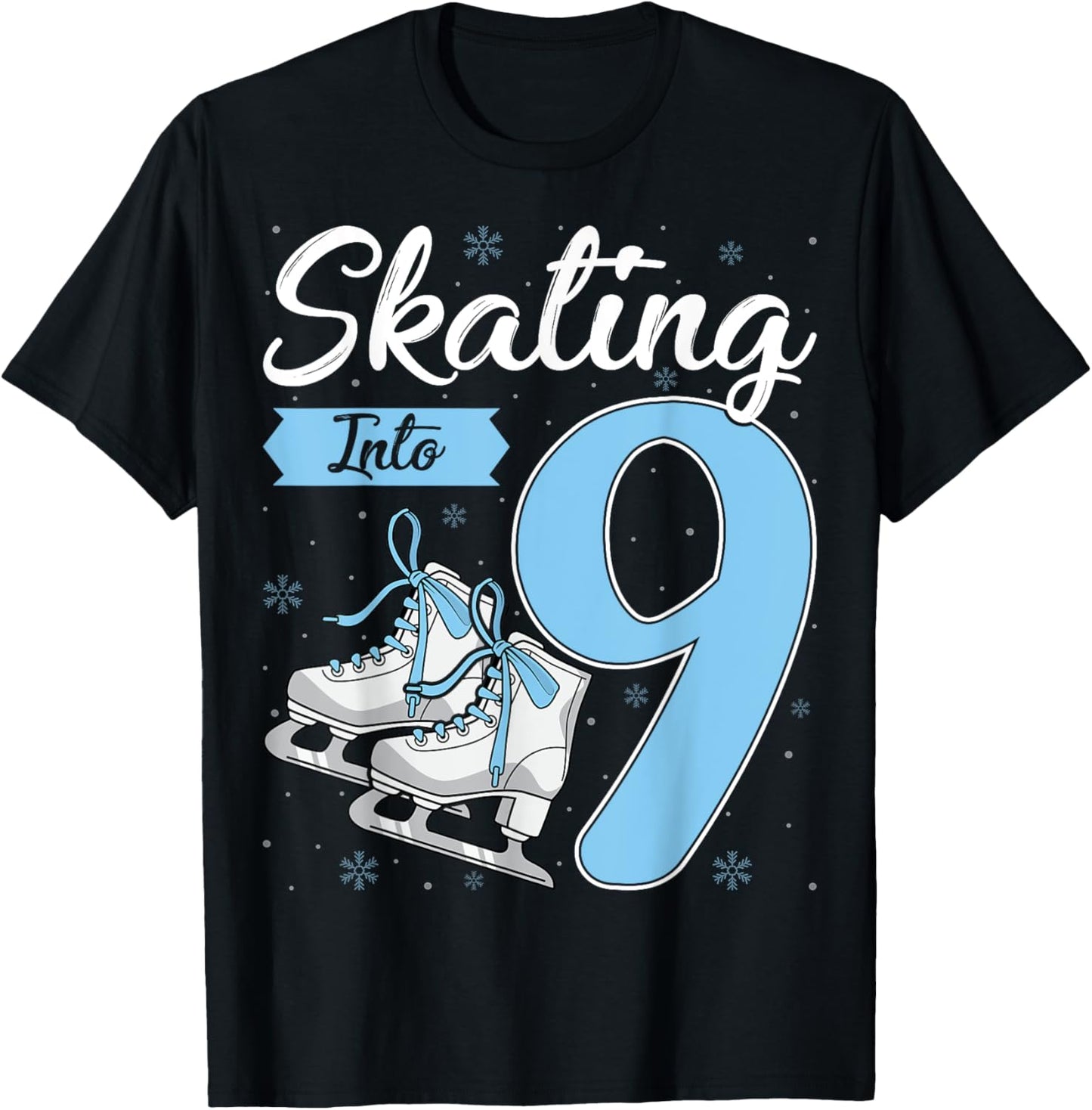 Skating Into 9 Ice Skating Skater 9th Birthday Party T-Shirt - T-Shirt | Black