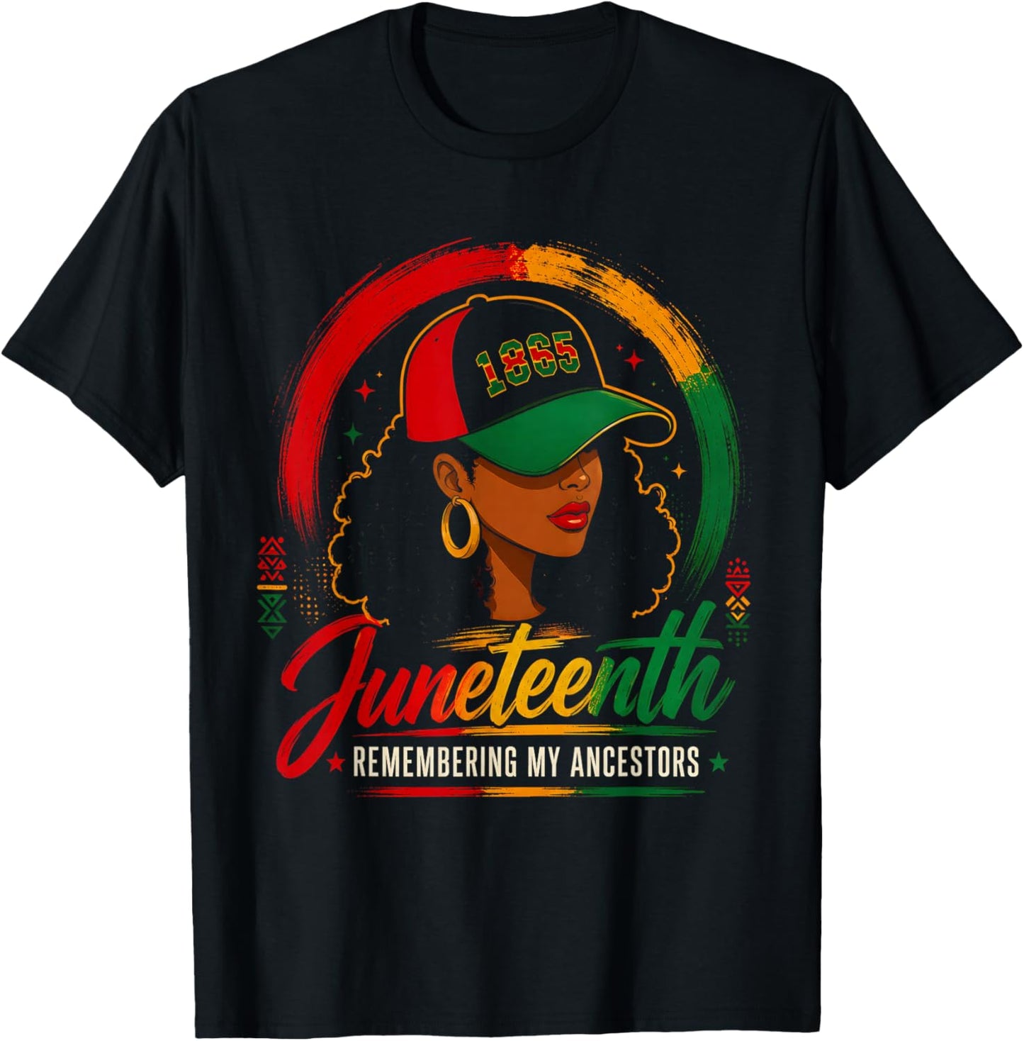 Juneteenth Remembering My Ancestors Black Women Juneteenth T-Shirt - T-Shirt | Black