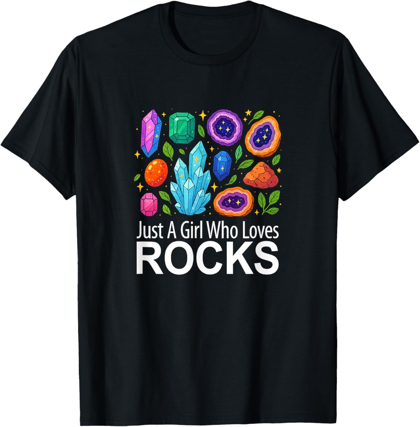 Just A Girl Who Loves Rocks T-Shirt - T-Shirt | Black