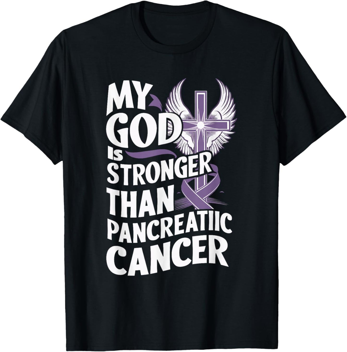 My God Is Stronger Than Pancreatic Cancer Purple Ribbon T-Shirt - T-Shirt | Black