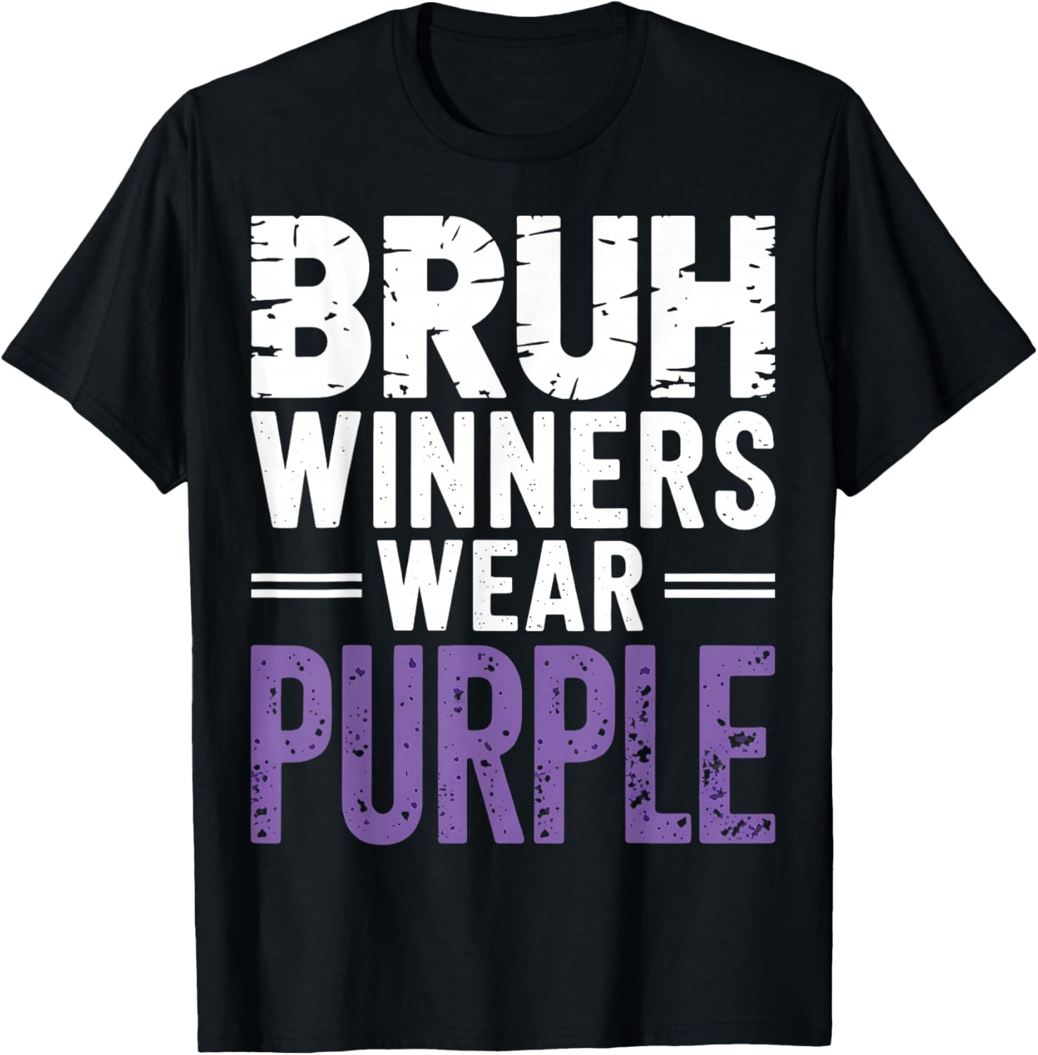 Bruh Winners Wear Purple Vintage Retro T-Shirt - T-Shirt | Black