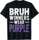 Bruh Winners Wear Purple Vintage Retro T-Shirt - T-Shirt | Black