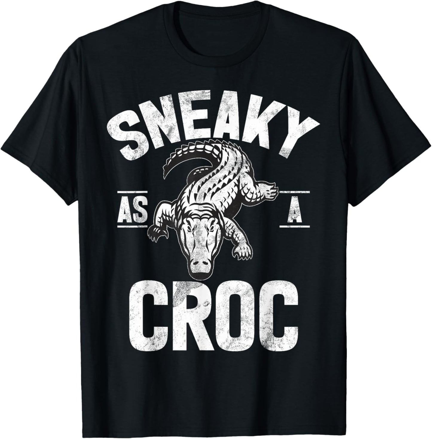 Sneaky as a Croc Crocodile T-Shirt - T-Shirt | Black