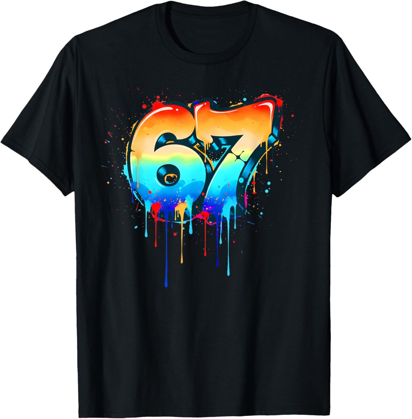 Funny 67 Drip Graffiti Six Seven Street Vintage Streetwear T-Shirt - T-Shirt | Black