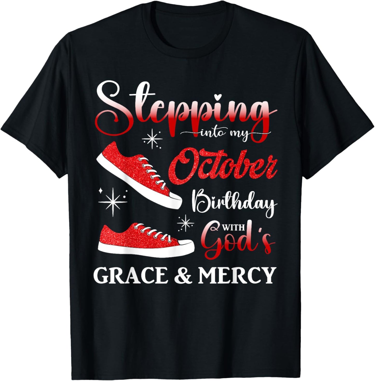 Stepping into My October Birthday Men Women Kids October BD T-Shirt - T-Shirt | Black