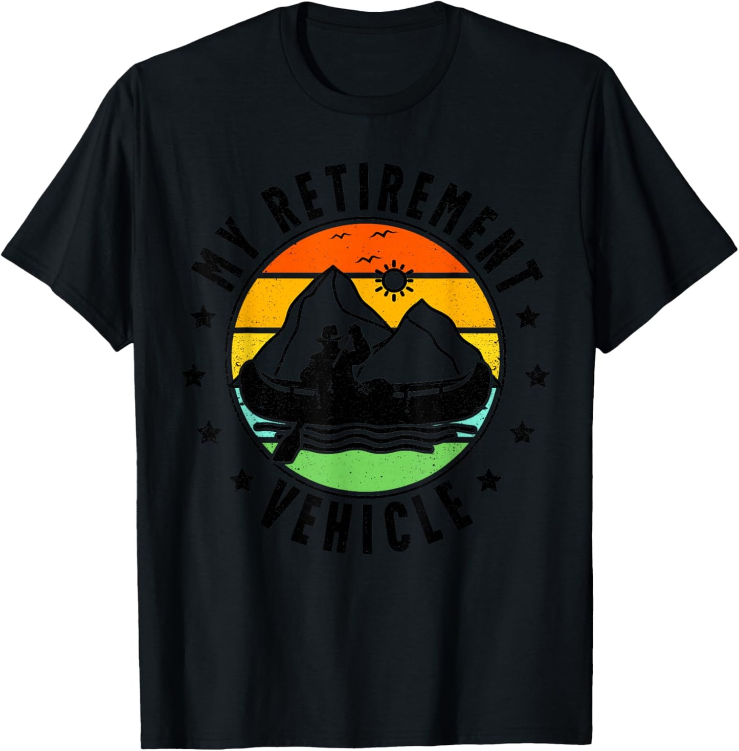 My Retirement Vehicle Retro Canoe Boat Retired Canoeing T-Shirt - T-Shirt | Black