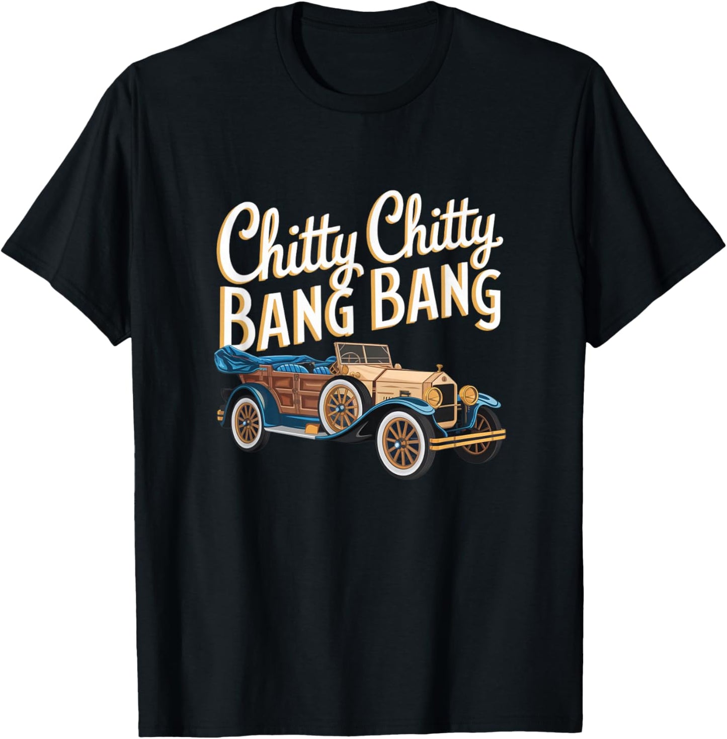 Chitty Chitty Bang Bang Vintage Car Musical Theatre T-Shirt - T-Shirt | Black