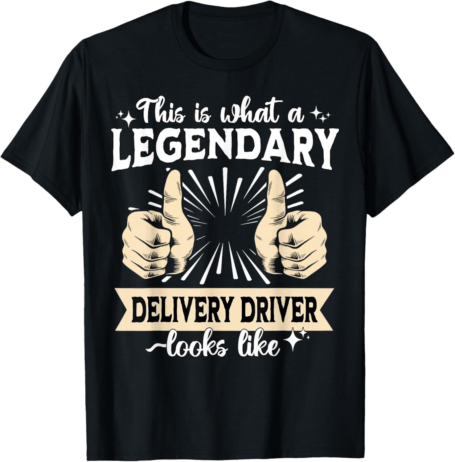 Legendary Delivery Driver T-Shirt - T-Shirt | Black
