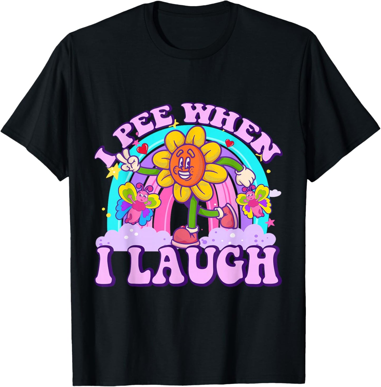 I Pee When I Laugh Funny Sarcastic Ironic Y2K Inappropriate T-Shirt - T-Shirt | Black