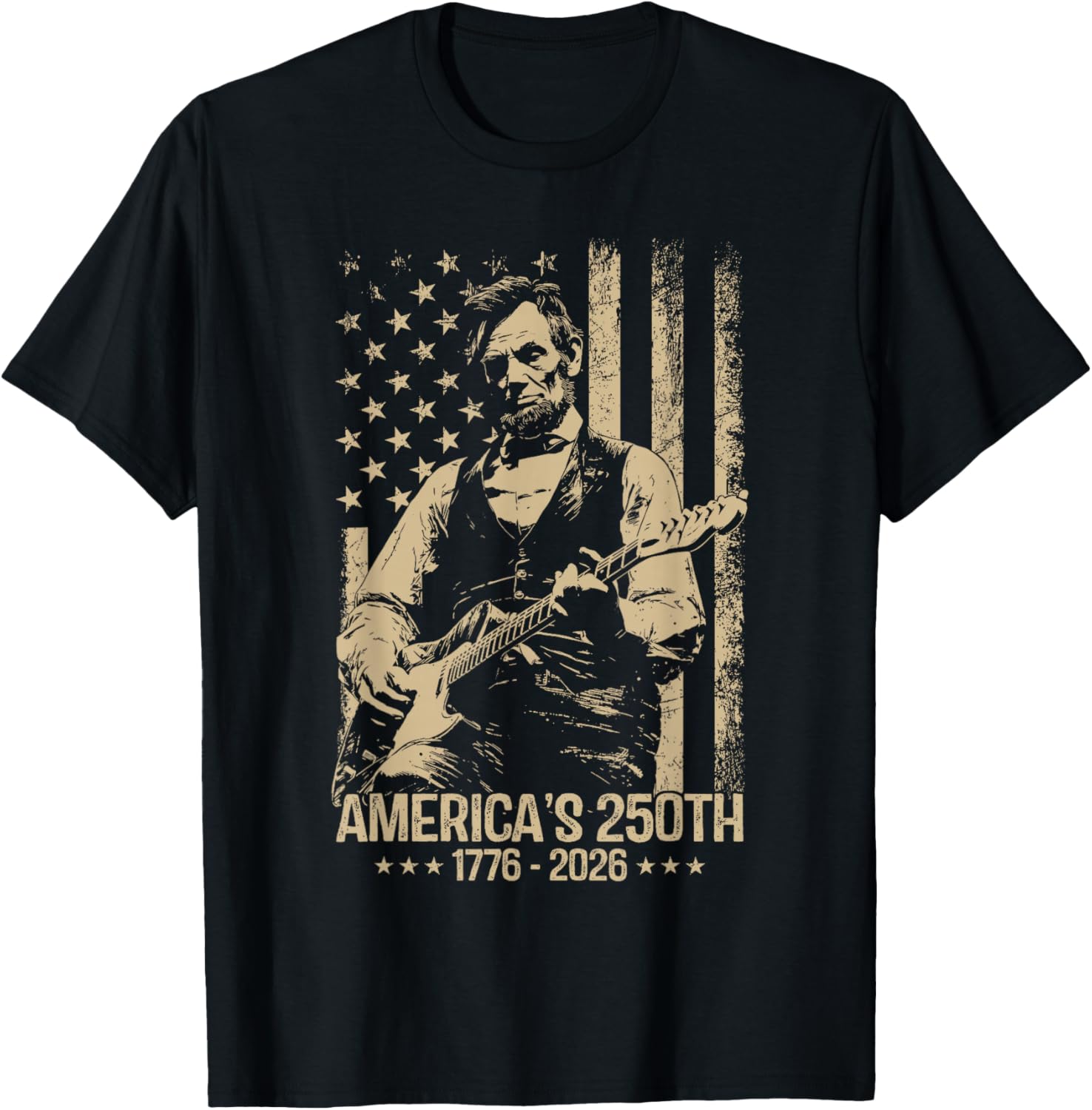 America's 250th Birthday Abraham Lincoln Playing Guitar T-Shirt - T-Shirt | Black