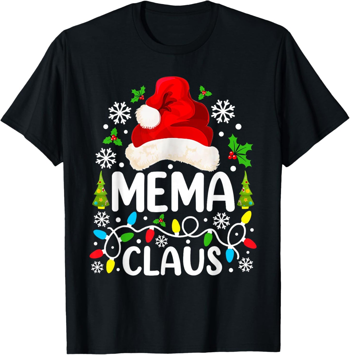 Mema Claus Funny Christmas Family Matching Grandma T-Shirt - T-Shirt | Black