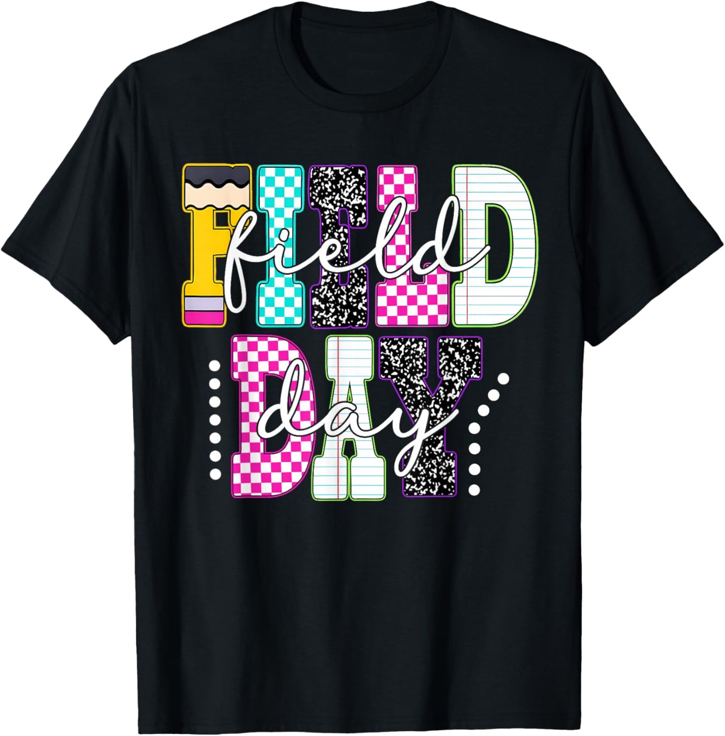 Happy Field Day Let The Games Begin Field Trip Fun Day Funny T-Shirt - T-Shirt | Black