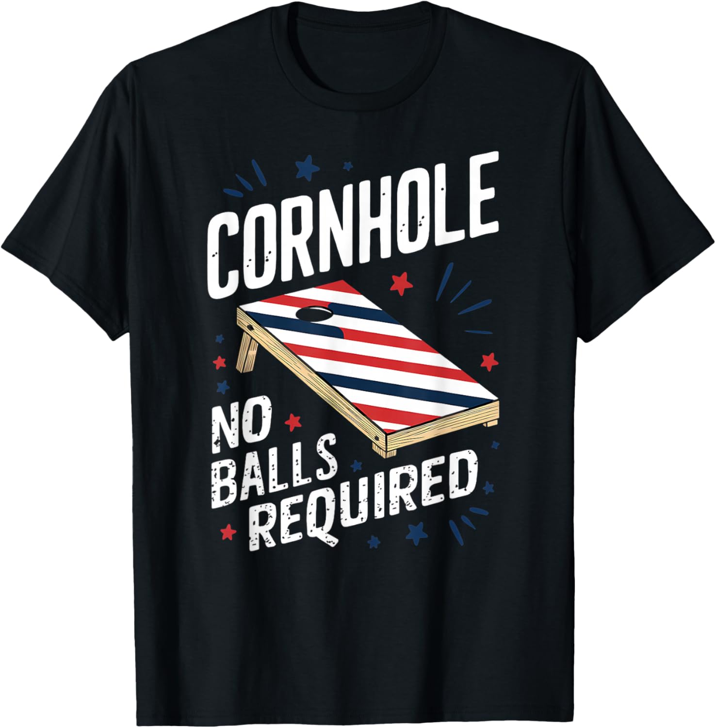 Funny Patriotic July 4th Cornhole No Balls Required T-Shirt - T-Shirt | Black