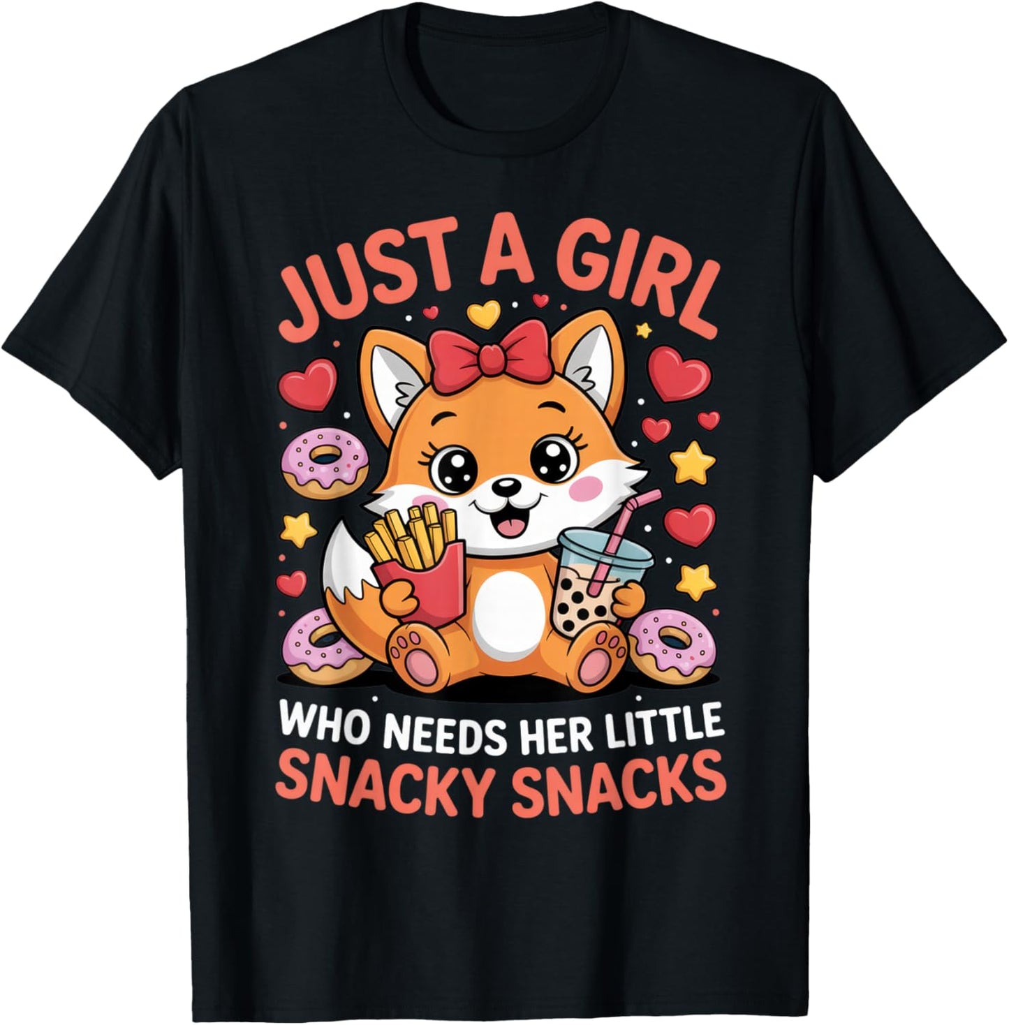Just a Girl Who Needs Her Little Snacky Snacks Fox Lover T-Shirt - T-Shirt | Black