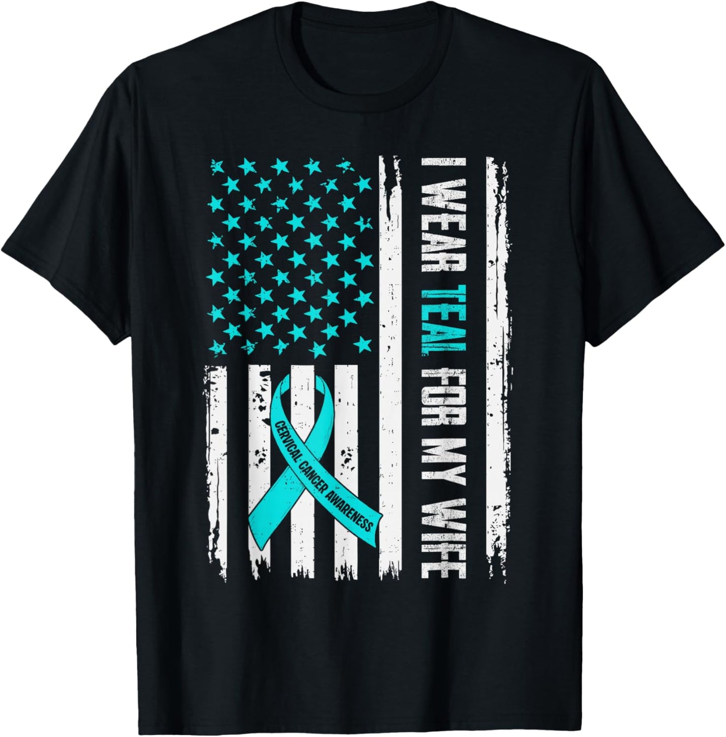 I Wear Teal for My Wife Cervical Cancer Awareness Husband T-Shirt - T-Shirt | Black