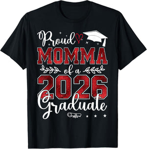 Proud Momma of a Class of 2026 Graduate Senior Graduation T-Shirt - T-Shirt | Black