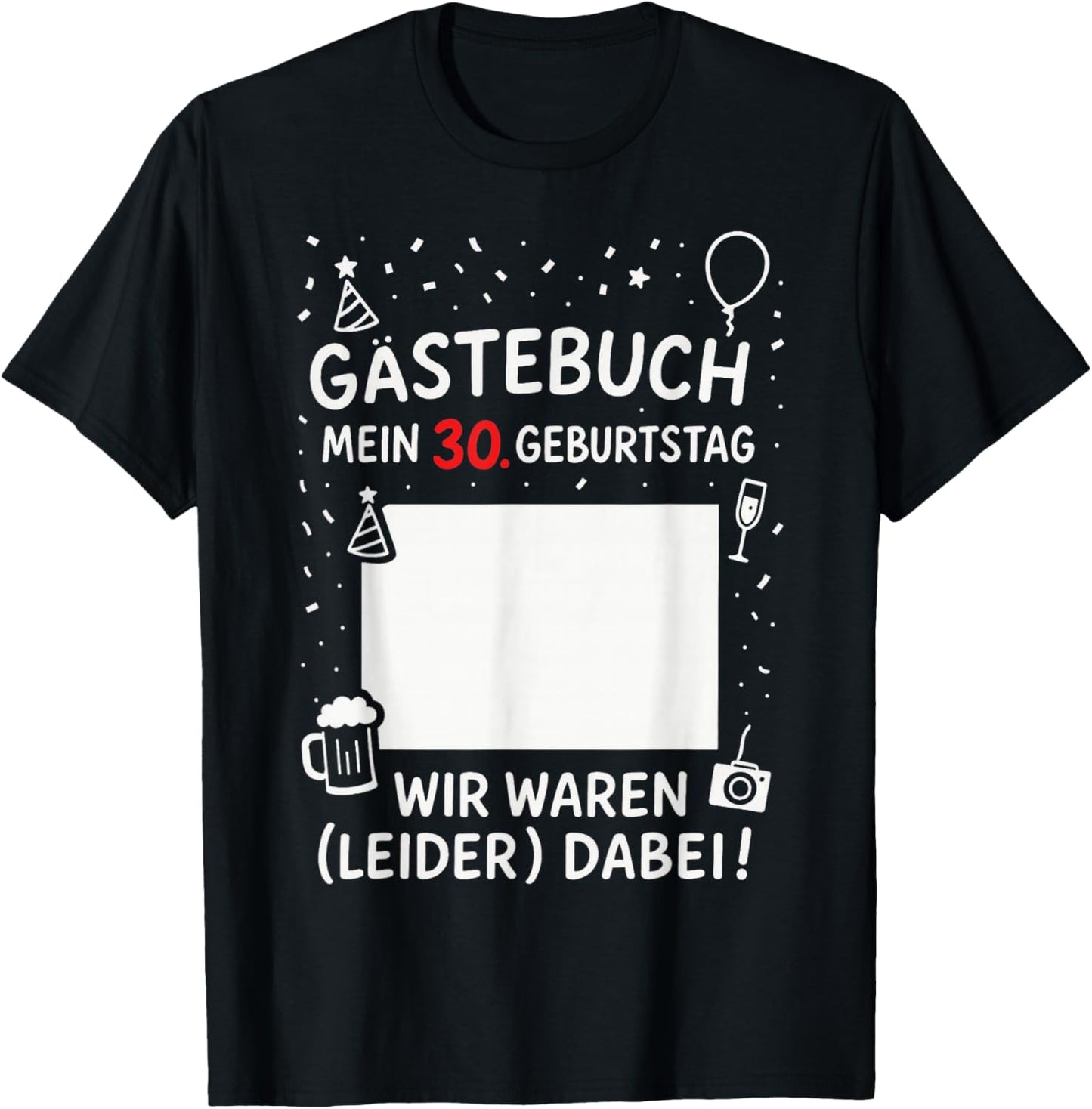 30th Birthday Men Women Gift Guest Book Forced T-Shirt - T-Shirt | Black