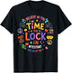 Time to Lock in Test Day Do Your Best Teachers T-Shirt - T-Shirt | Black