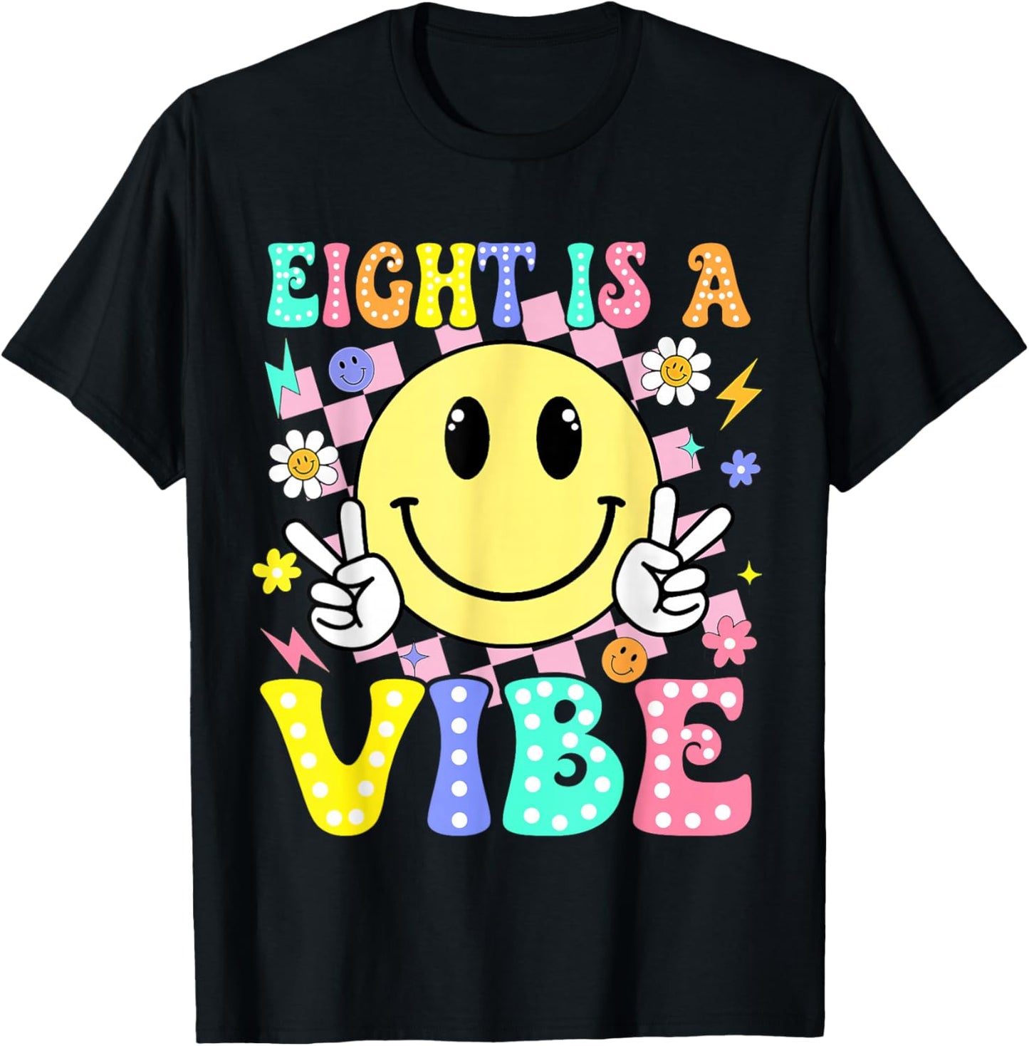 Eight is A Vibe 8th Birthday Smile Face 8 Year Old Boy Girl T-Shirt - T-Shirt | Black