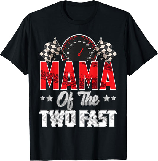 2 year old racing car two fast birthday 2nd Family Mama T-Shirt - T-Shirt | Black