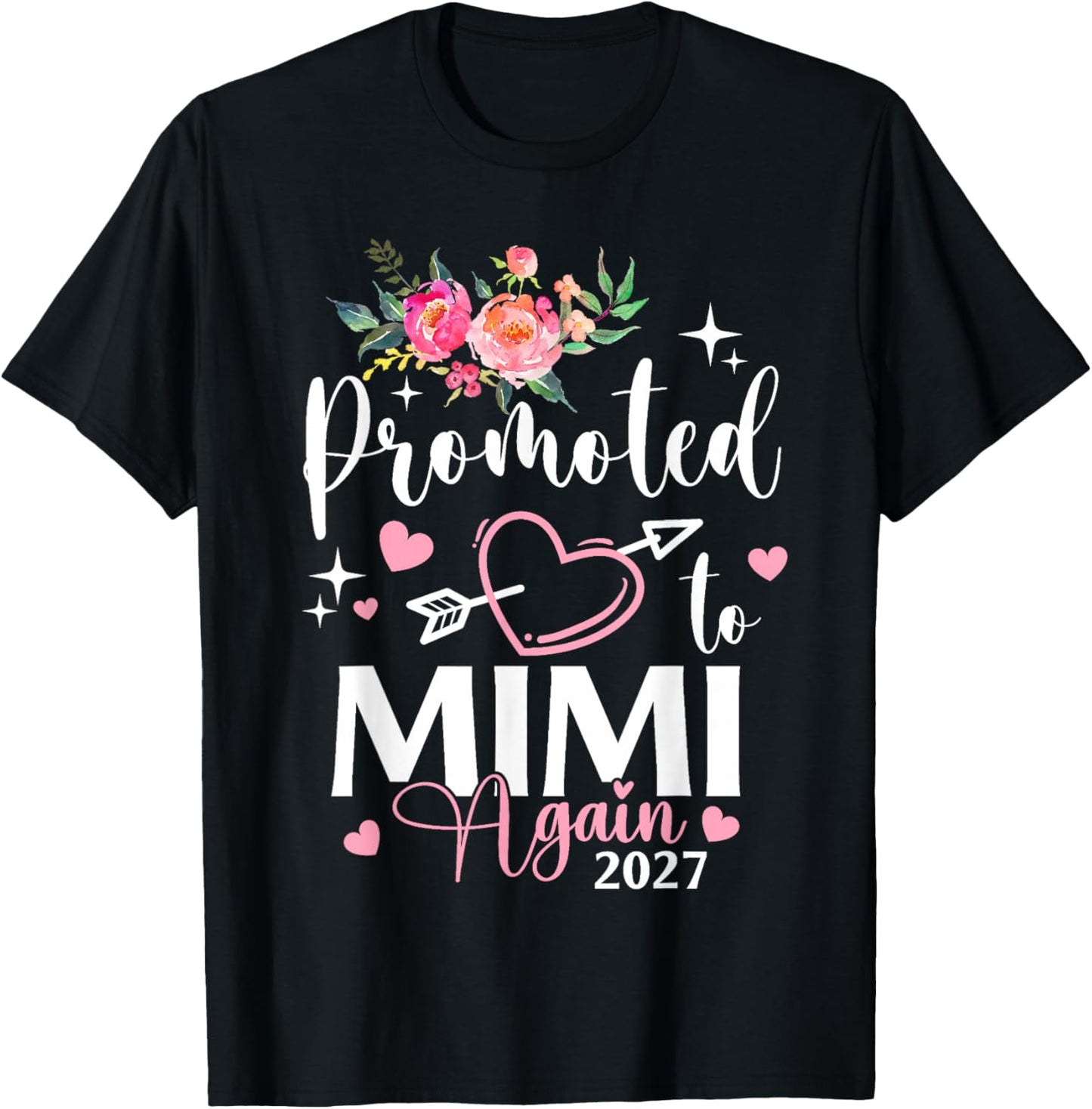 Promoted to Mimi Again Est 2027 Flower Heart T-Shirt - T-Shirt | Black